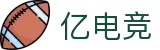 亿电竞-每场赛事都有亿万可能